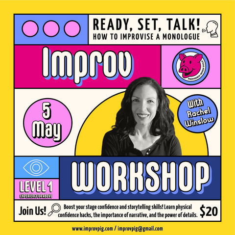Ready, Set, Talk! How to Improvise a Monologue with Rachel Winslow