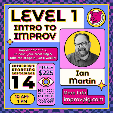 Level 1: Intro to Improv with Ian Martin